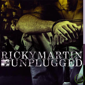 瑞奇馬汀/ MTV原音重現 Ricky Martin / MTV Unplugged