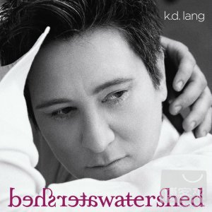 凱蒂蓮 / 分水嶺 k.d. lang / Watershed