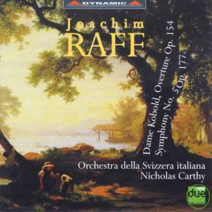 Nicholas Carthy / Raff:Overture Op.154 Symphony Op. 177