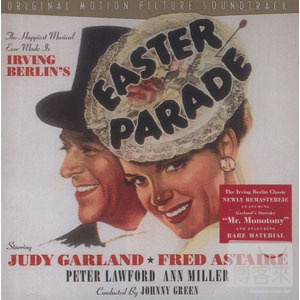 好萊塢傳奇影音殿堂 / 萬花錦繡 Legendary Original Scores and Musical Soundtracks / Easter Parade