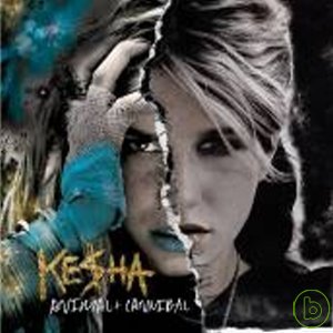 Ke$ha / Animal + Cannibal (2CD)