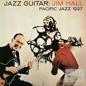 吉姆霍爾 / 爵士吉他 Jim Hall / Jazz Guitar