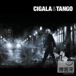 西格拉與探戈 Cigala & Tango