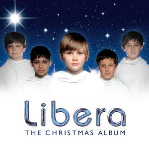 天使之翼合唱團/ 耶誕禮讚 Libera / The Christmas Album