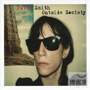 Patti Smith / Outside Society