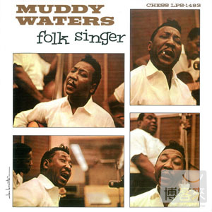 Muddy Waters 穆迪‧瓦特斯 / Folk Singer 200G 45RPM (2LP黑膠唱片) 