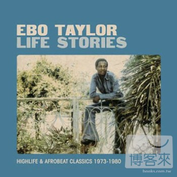 伊波泰勒 / 生命之歌 (2CD) Ebo Taylor / Life Stories (2CD)