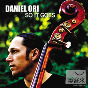 丹尼爾歐瑞 / 順其自然 Daniel Ori / So It Goes