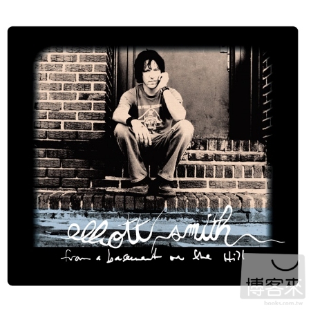 Elliott Smith / From A Basement On The Hill