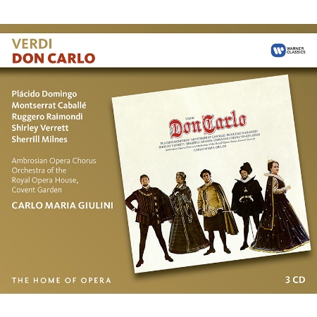 Home Of Opera: Verdi - Don Carlo / Domingo, Caballe, Raimondi, Verrett, Milnes, Giulini / Covent Garden (3CD)