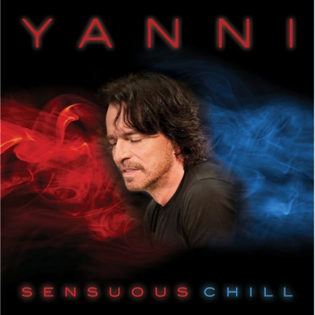 Yanni / Sensuous Chill