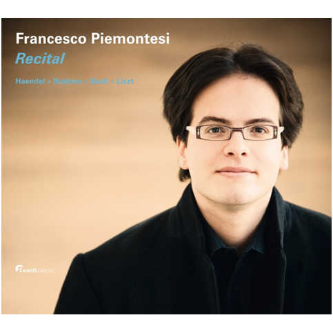 Francesco Piemontesi plays Haendel, Brahms, Bach and Liszt / Francesco Piemontesi