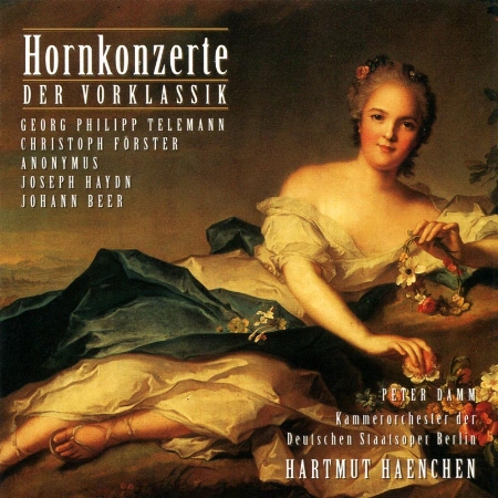Peter Damm: Pre-Classical Horn Concertos