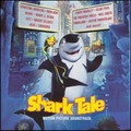 電影原聲帶 / 鯊魚黑幫 OST / Shark Tale