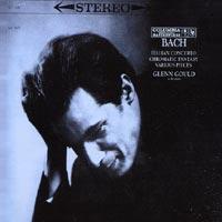 巴哈：義大利協奏曲，半音階幻想曲 等 / 顧爾德 Bach: Concerto Italien, Chromatic Fantasy etc. / Glenn Gould
