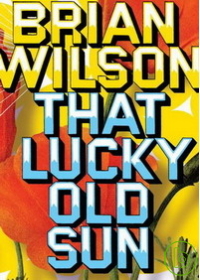 布萊恩威爾森 / 希望朝陽【DVD】 Brian Wilson / That Lucky Old Sun【DVD】