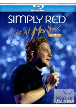 就是紅合唱團： 2003蒙特勒現場演唱會 (藍光BD) Simply Red: Live At Montreux 2003 BD