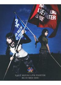 水樹奈奈 / NANA MIZUKI LIVE FIGHTER BLUE x RED SIDE (日本進口版, 2藍光BD) 