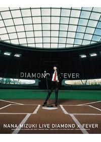 水樹奈奈 / NANA MIZUKI LIVE DIAMOND x FEVER (日本進口版, 3藍光BD) 