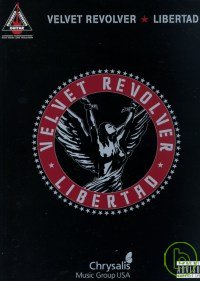 絲絨左輪-自由心證吉他譜 VELVET REVOLVER -LIBERTAD (Guitar)