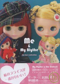 我與BLYTHE娃娃的親密物語 Me＆My Blythe