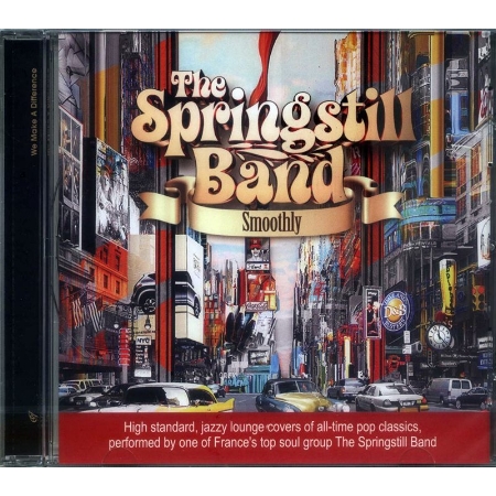 The Springstill Band / Smoothly